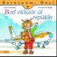 Bori először ül repülőn - Barátnőm, Bori 28. - Liane Schneider