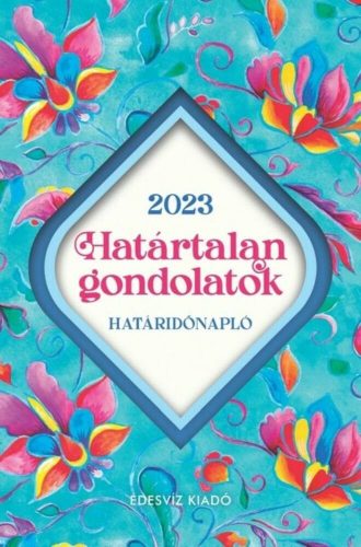 Határtalan gondolatok - Határidőnapló 2023