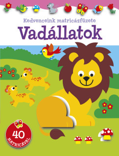 Kedvenceink matricásfüzete - Vadállatok 