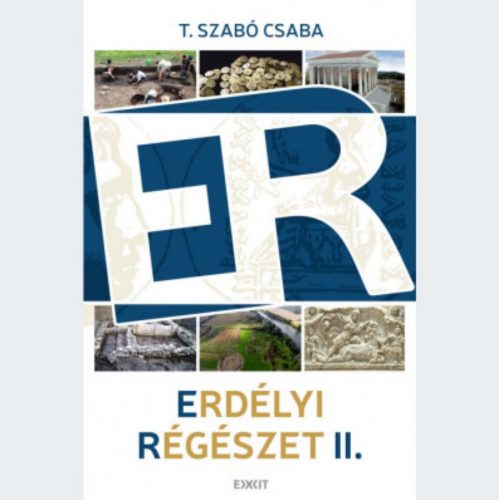 Erdélyi régészet 2. - T. Szabó Csaba