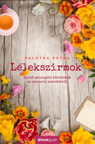 Lélekszirmok - Palotás Petra