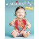 A baba első éve - HelloBaby! - Podonyi Hedvig