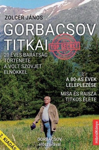 Gorbacsov titkai - Zolcer János