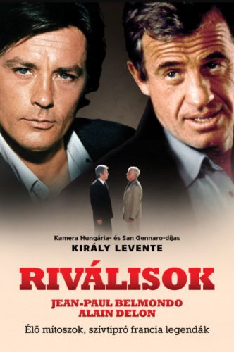 Riválisok - Király Levente