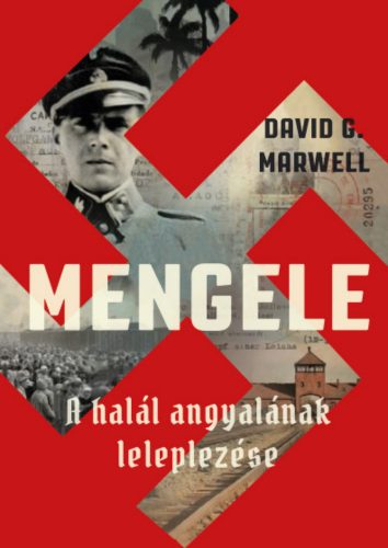 Mengele - David G. Marwell