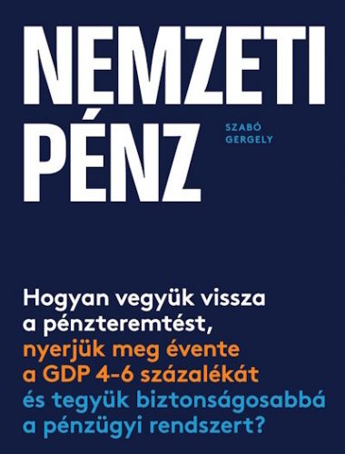 Nemzeti pénz - Szabó Gergely