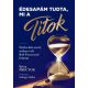 Édesapám tudta, mi a Titok - Brian Proctor