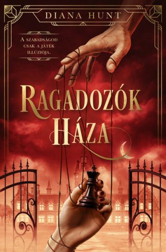 Ragadozók Háza - Diana Hunt