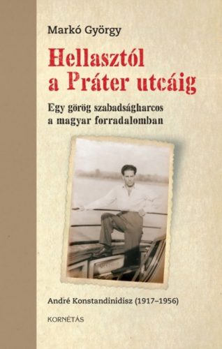 Hellasztól a Práter utcáig - Markó György