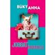 Jobbat érdemelsz - Büky Anna