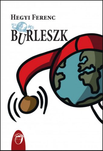 Burleszk - Hegyi Ferenc