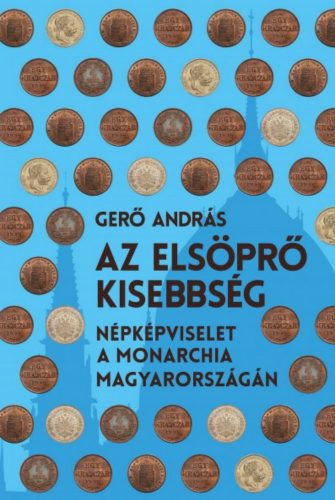 Az elsöprő kisebbség - Gerő András