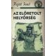 Az előretolt helyőrség (Rejtő Jenő (P. Howard))