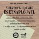 Sherlock Holmes esetnaplója 2. - Sir Arthur Conan Doyle