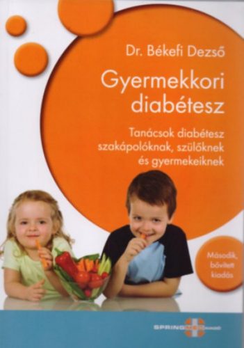 Gyermekkori diabétesz - Dr. Békefi Dezső