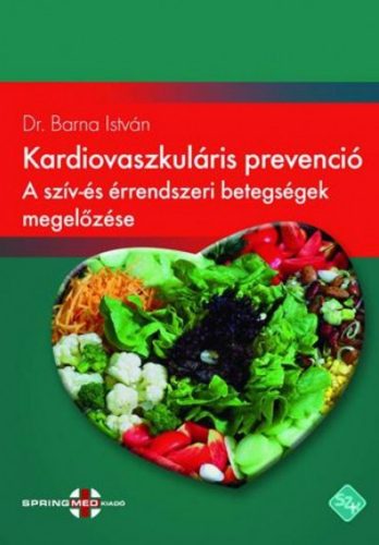 Kardiovaszkuláris prevenció - Dr. Barna István