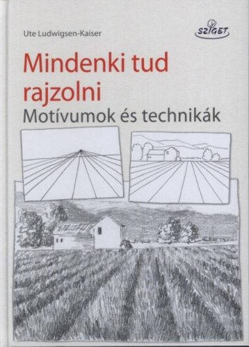 Mindenki tud rajzolni /Motívumok és technikák (Kaiser)