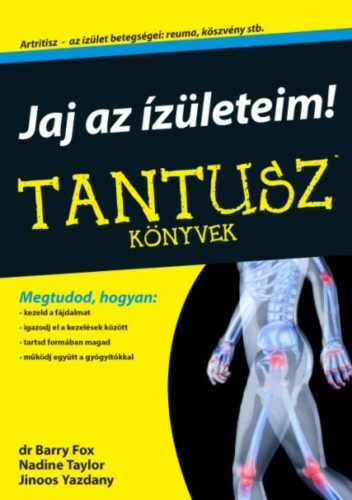 Jaj, az ízületeim! - Tantusz Könyvek