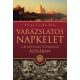 Varázslatos Napkelet - A boldogság nyomában Ázsiában - Varga Csaba Béla