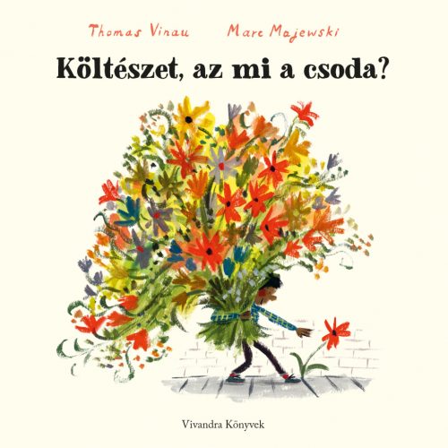 Költészet, az mi a csoda? - Thomas Vinau - Marc Majewski