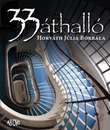 33 áthalló - Horváth Júlia Borbála