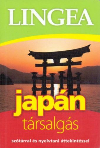 Lingea japán társalgás /Szótárral és nyelvtani áttekintéssel (Nyelvkönyv)