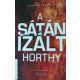 A ​sátánizált Horthy - Szalay Károly