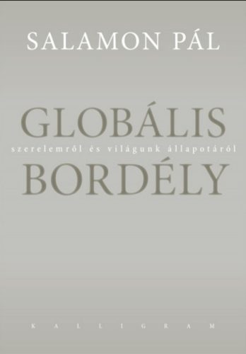 GLOBÁLIS BORDÉLY