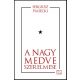 A Nagy Medve szerelmese - Sergiusz Piasecki