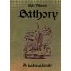 Báthory II. - A katonakirály - Gál Vilmos