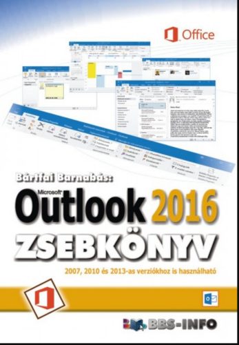 Outlook 2016 zsebkönyv - Bártfai Barnabás