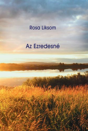 Az ​Ezredesné - Rosa Liksom