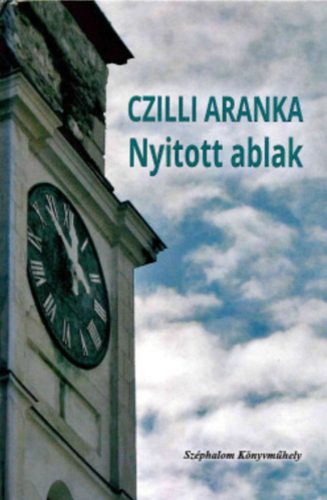 Nyitott ​ablak - Czilli Aranka