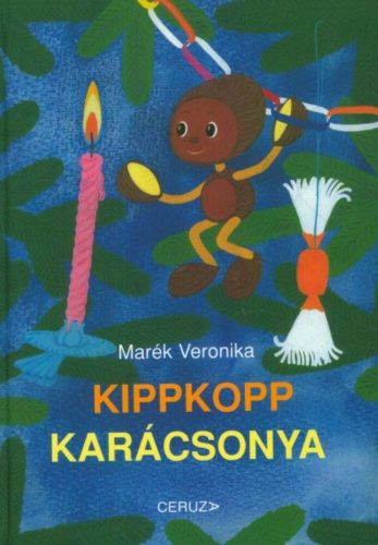 Kippkopp karácsonya (11. kiadás) (Marék Veronika)