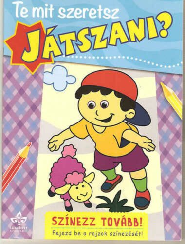 Te mit szeretsz játszani? - Színezz tovább!