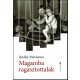 Magamba ragasztottalak - Janáky Marianna