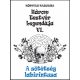 A sötétség labirintusa - Három testvér legendája 6. - Könyves Karolina