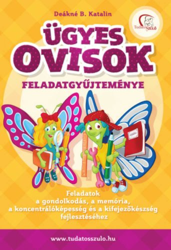 Ügyes ovisok feladatgyűjteménye (Deákné B. Katalin)