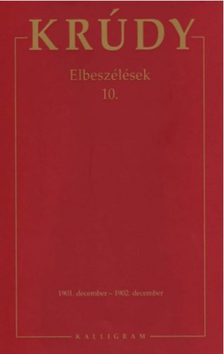 ELBESZÉLÉSEK 10. - KRÚDY 27.