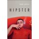 Hipster - Bódi Péter