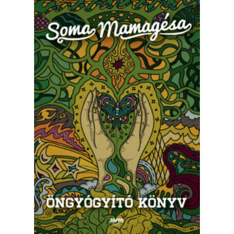 Öngyógyító könyv - Soma Mamagésa