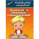 Gyakoroló feladatok matematikából - 2. osztályosok számára