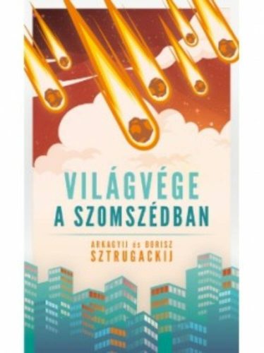 Világvége a szomszédban