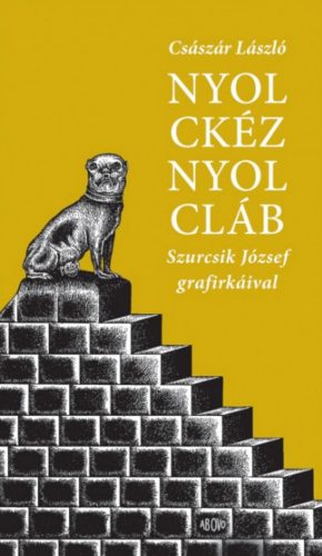 Nyolckéznyolcláb - Császár László