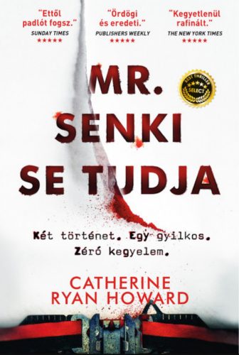 Mr. Senki se tudja - Catherine Ryan Howard