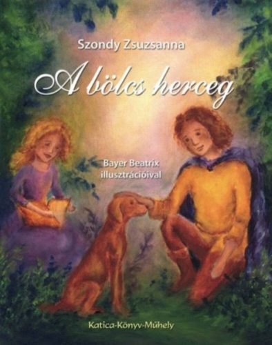 A bölcs herceg (Szondy Zsuzsanna)