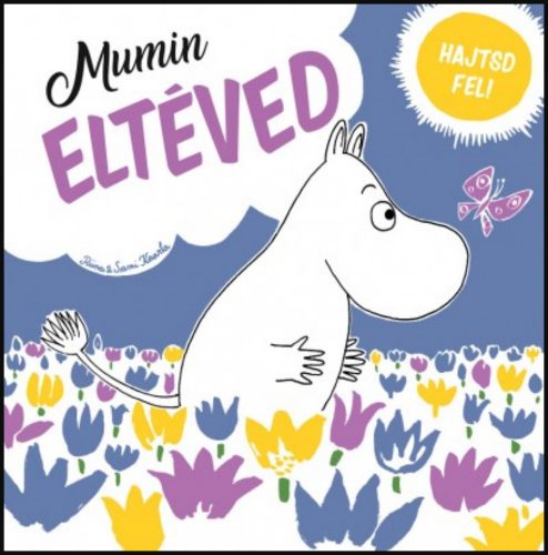 Mumin eltéved - Riina Kaarla