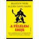 A félelem ereje - John David Mann - Brandon Webb