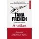 A vétkes - Tana French