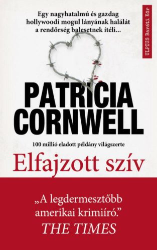 Elfajzott szív - Patricia Cornwell